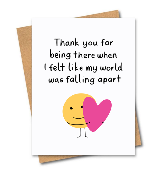 Thank you for being there